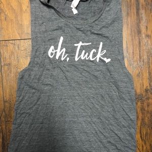 Oh Tuck tank